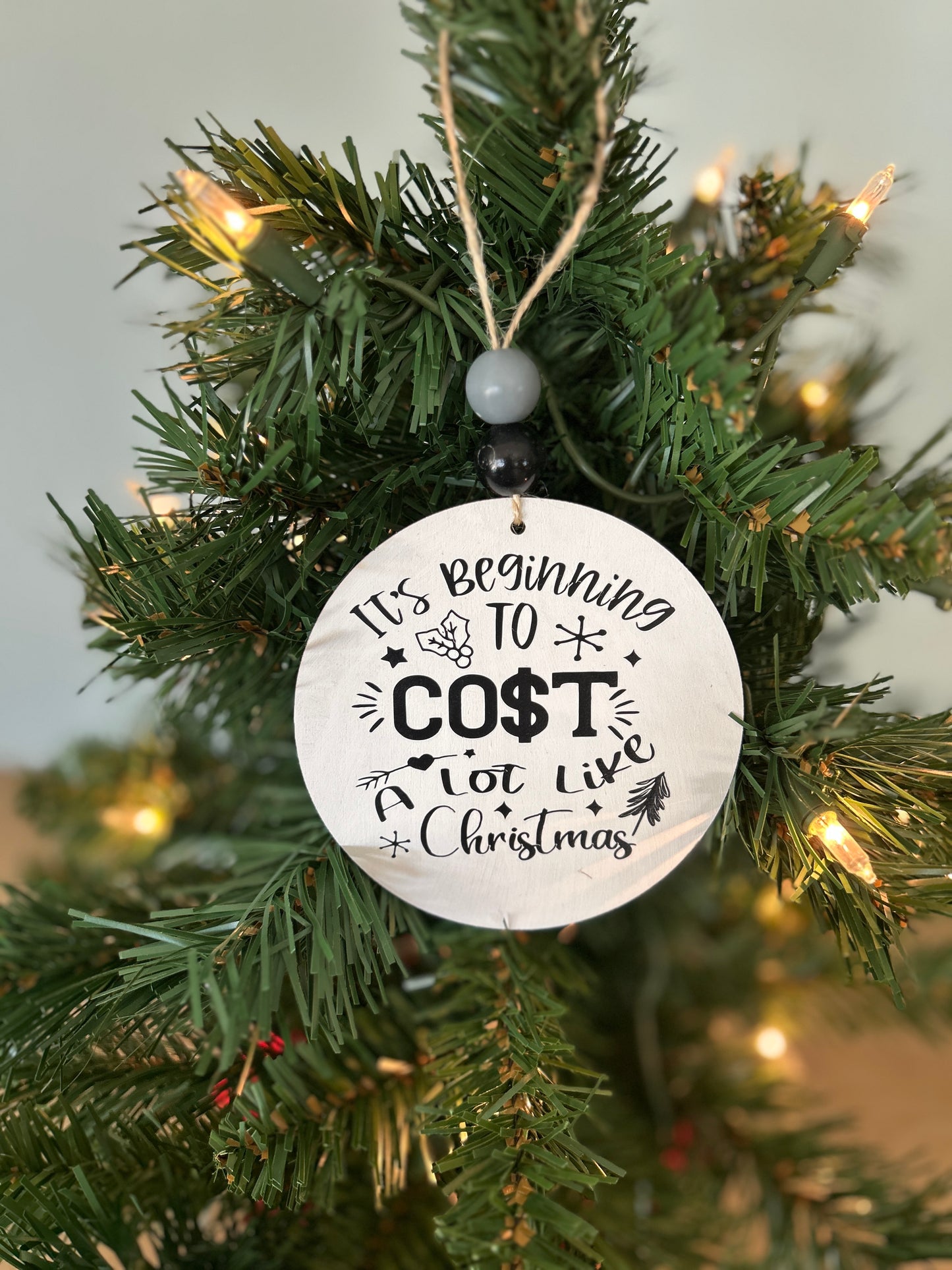 Ornaments Cost like Christmas